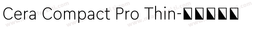 Cera Compact Pro Thin字体转换